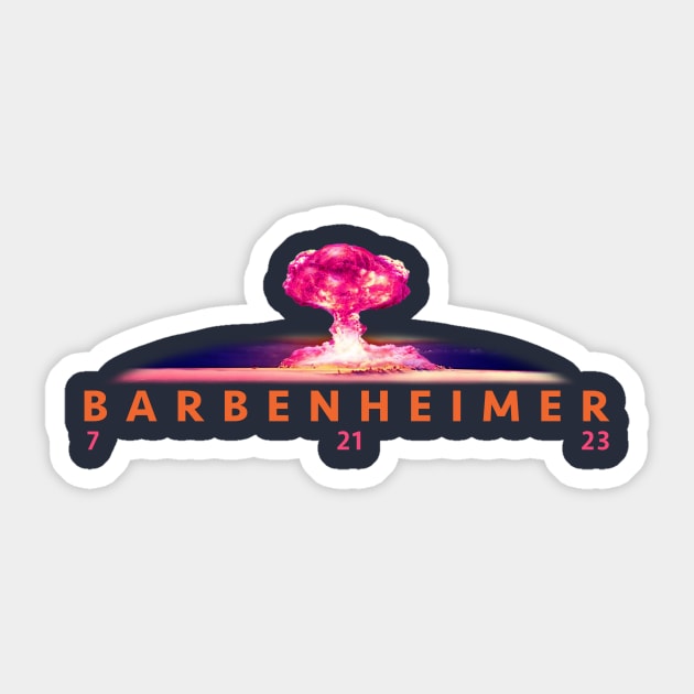 Barbenheimer Sticker by michaelkdamron